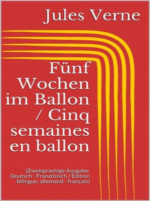 cover image of Fünf Wochen im Ballon / Cinq semaines en ballon